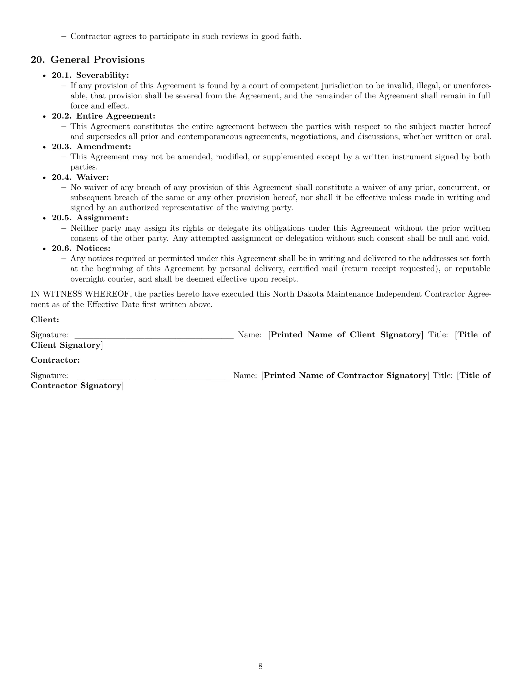 Preview page 8 of Pro North Dakota maintenance independent contractor agreement template
